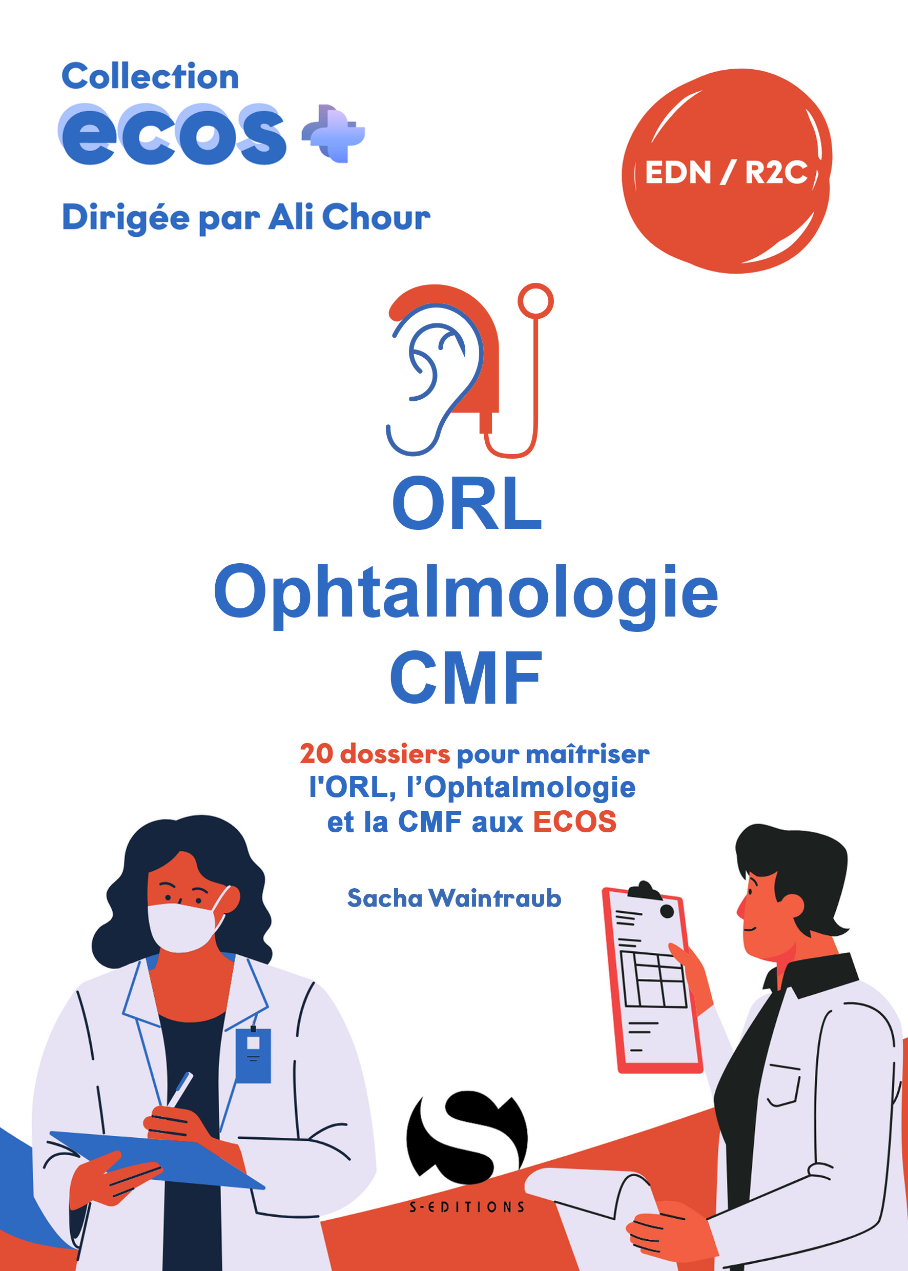 Ecos ORL - Ophtalmologie - CMF