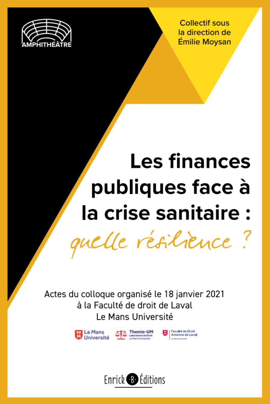 Les finances publiques face à la crise sanitaire : qu'elle résilience ? 