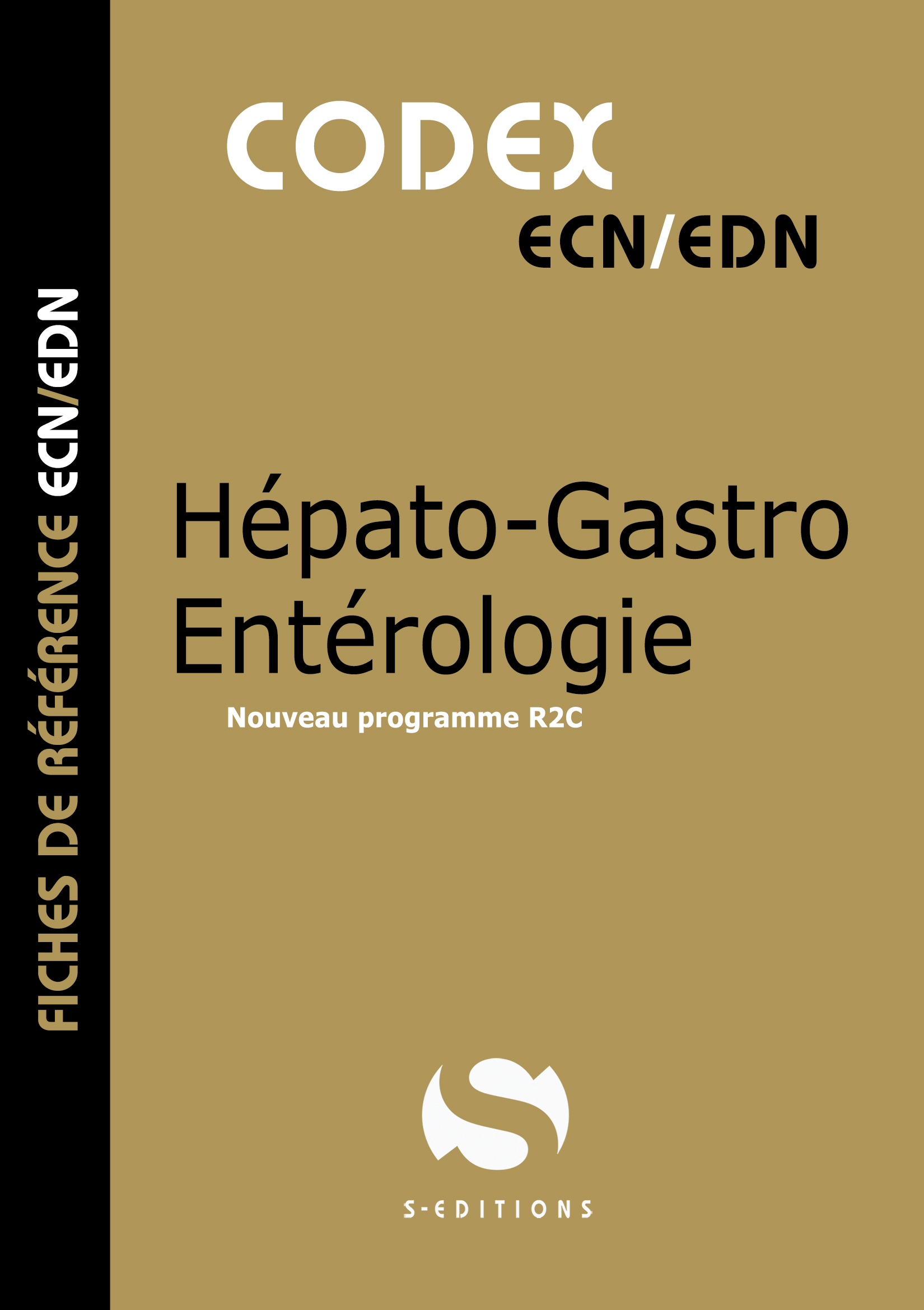 Codex Hépato-Gastro Entérologie (2e éd) 