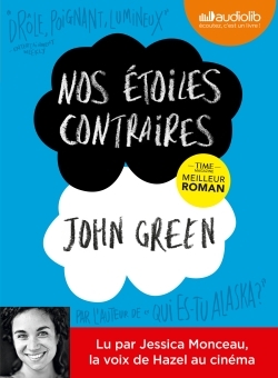 Nos étoiles contraires