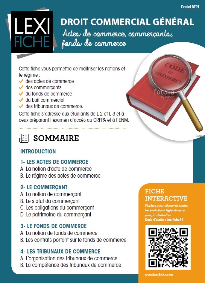 Droit commercial général - Actes de commerce, commerçants, fonds de commerce