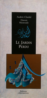 LE JARDIN PERDU