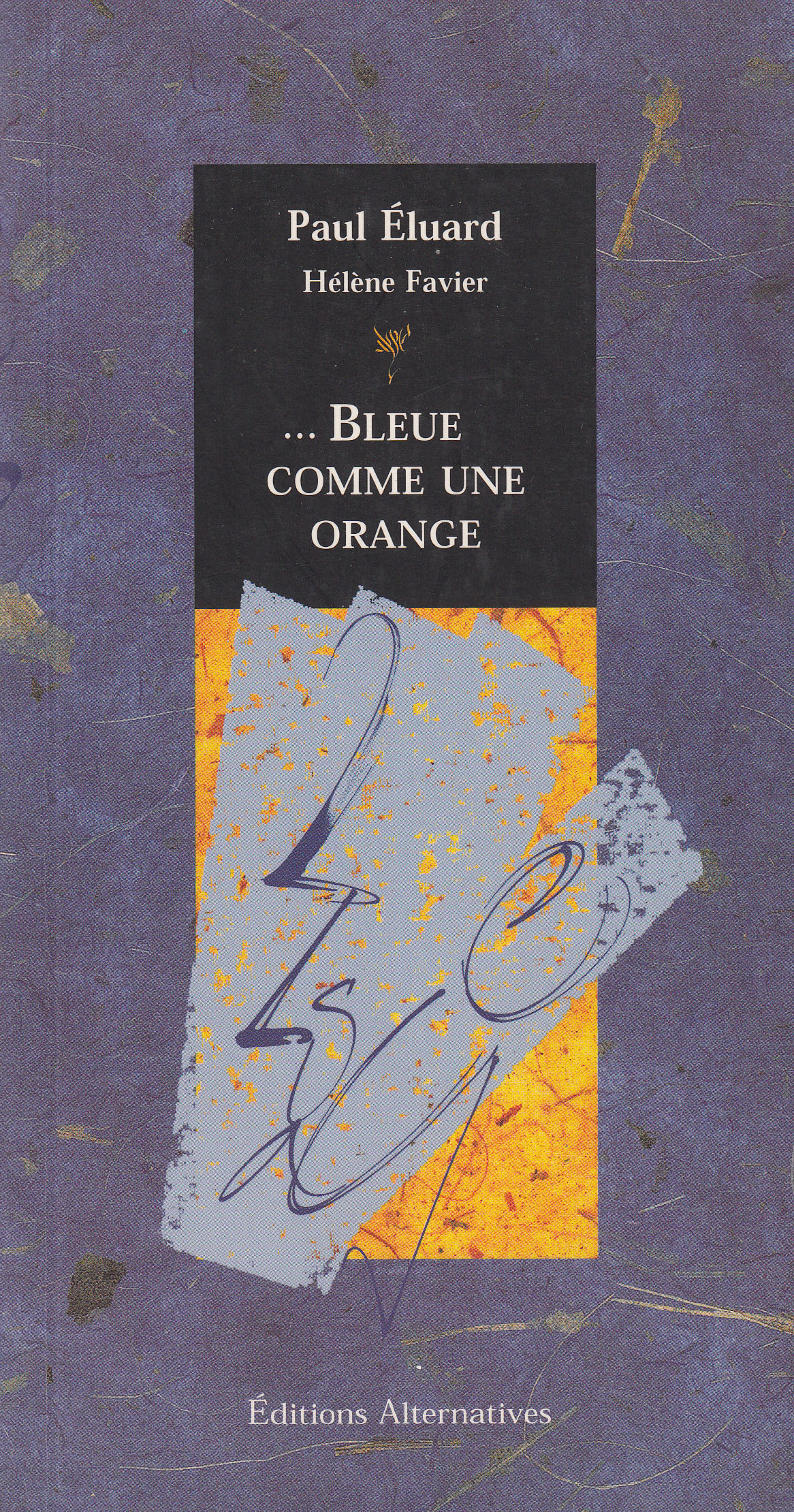 BLEUE COMME UNE ORANGE