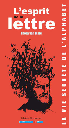 L'ESPRIT DE LA LETTRE