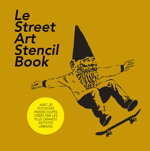 Le Street Art Stencil Book