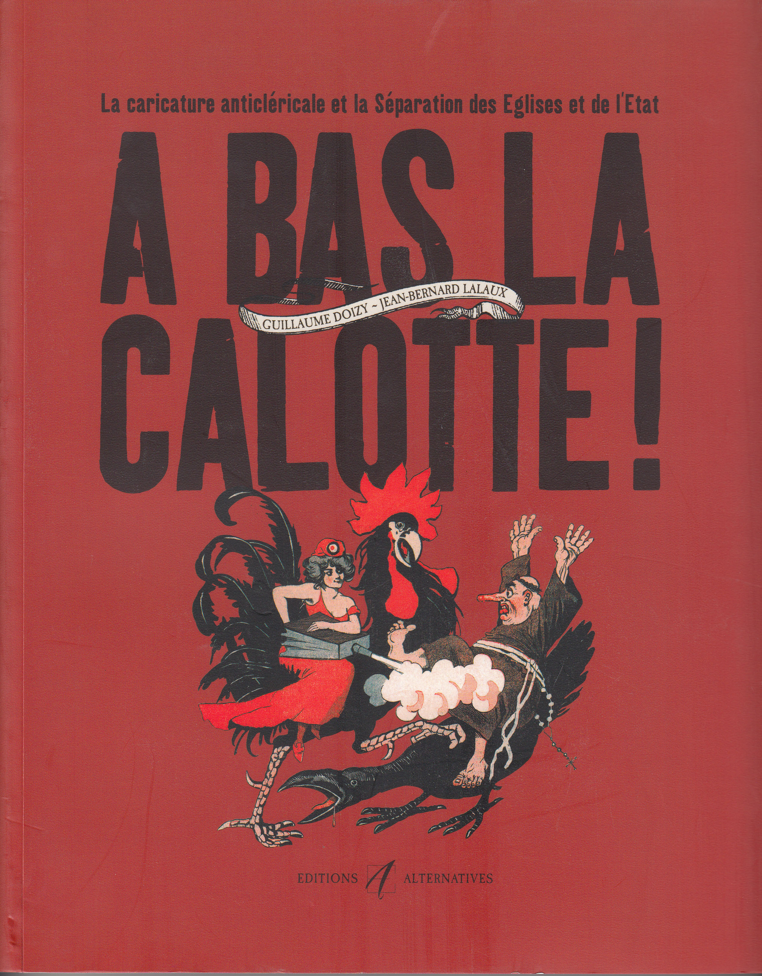 À bas la calotte !