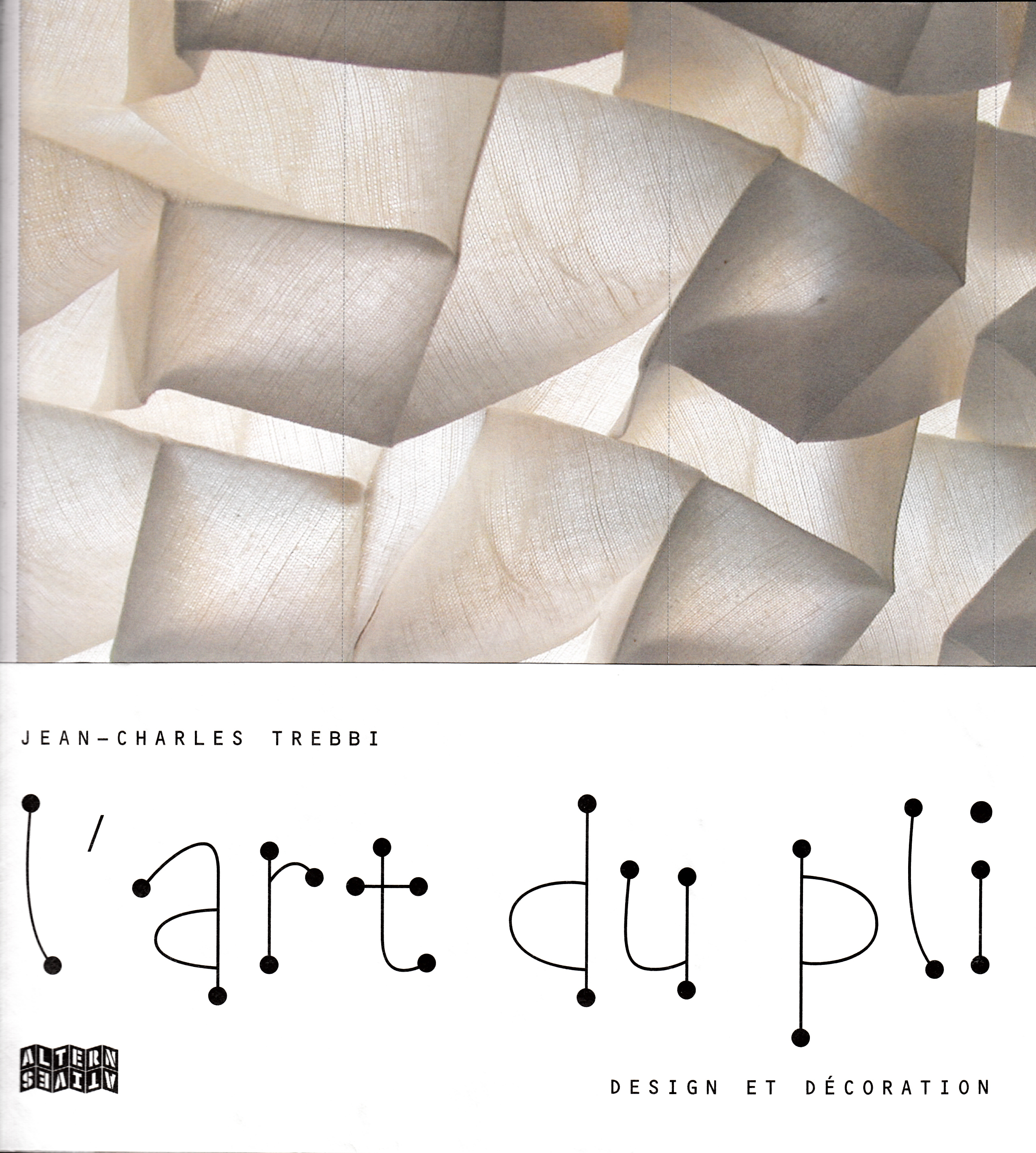 L-ART DU PLI