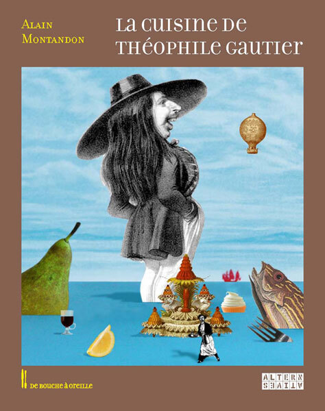 LA CUISINE DE THEOPHILE GAUTIER