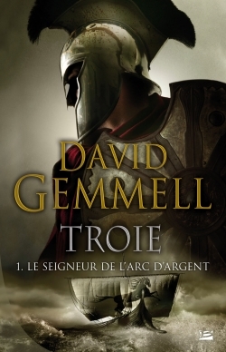 Troie T1 Le Seigneur de l'Arc d'Argent