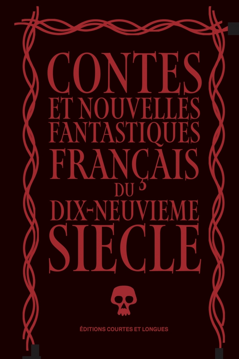 Contes et nouvelles fantastiques français du dix-neuvieme si