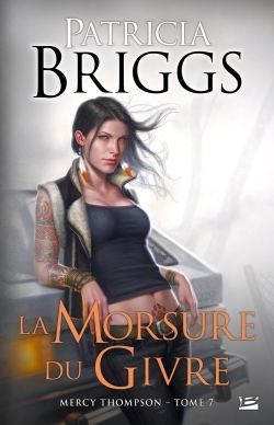 Mercy Thompson, T7 : La Morsure du givre