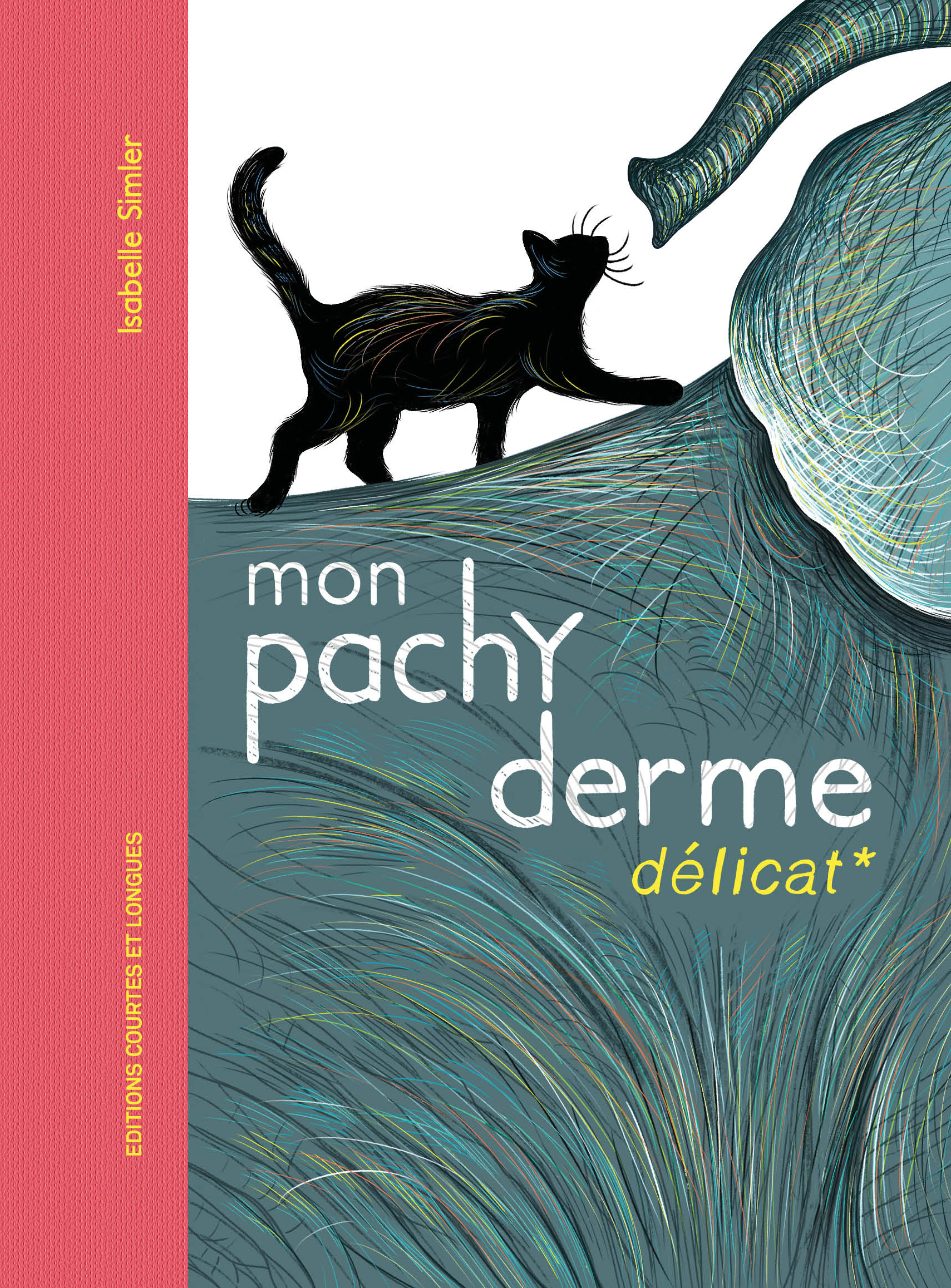 Mon Pachyderme délicat