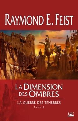 La Guerre des ténèbres, T2 : La Dimension des ombres