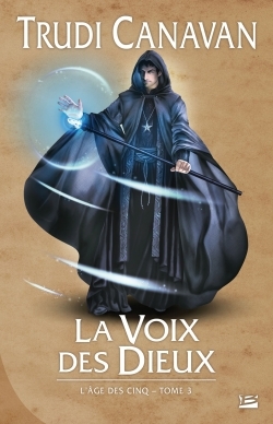 L'Âge des Cinq T03 La Voix des dieux