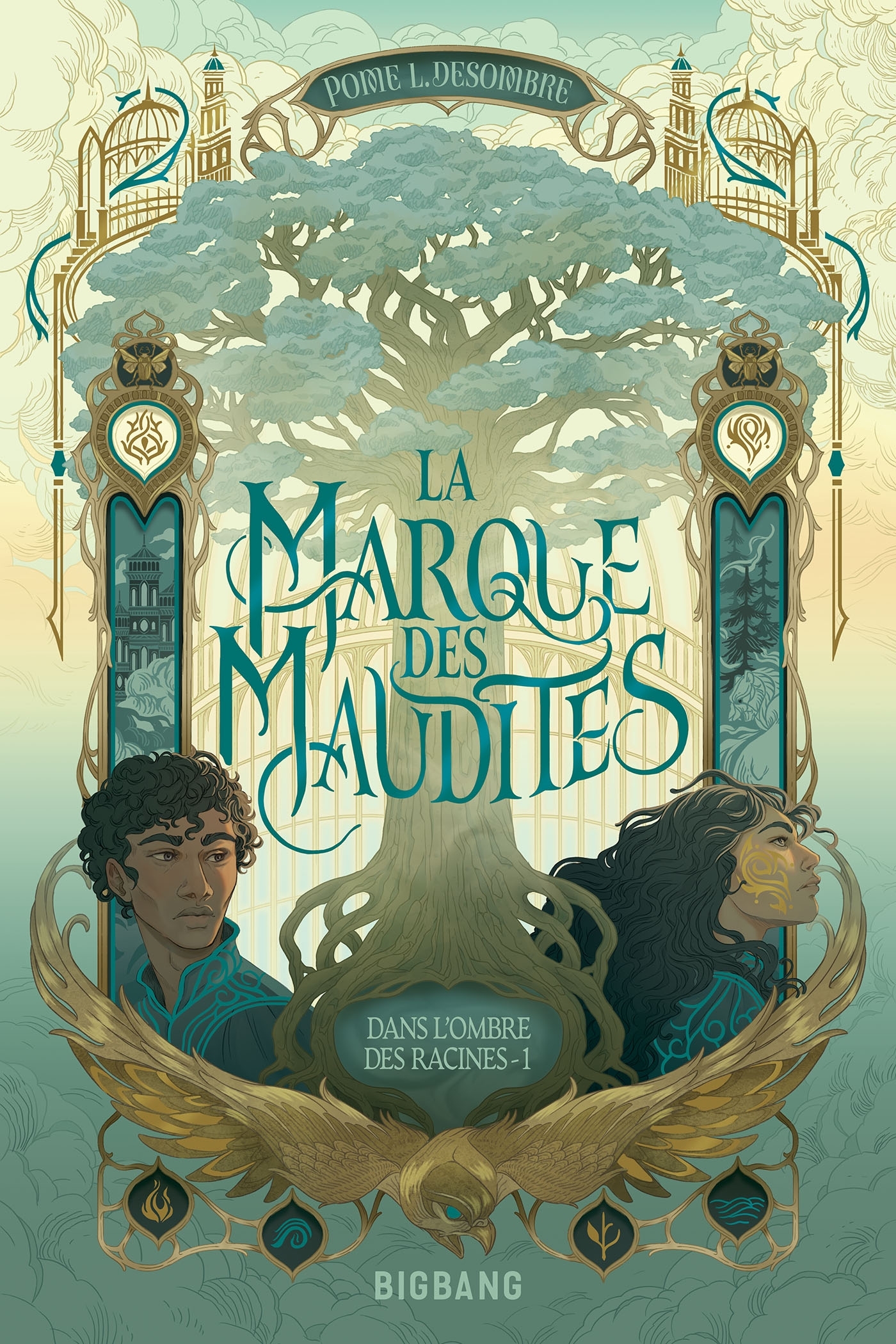 Dans l'ombre des Racines, T1 : La Marque des Maudites
