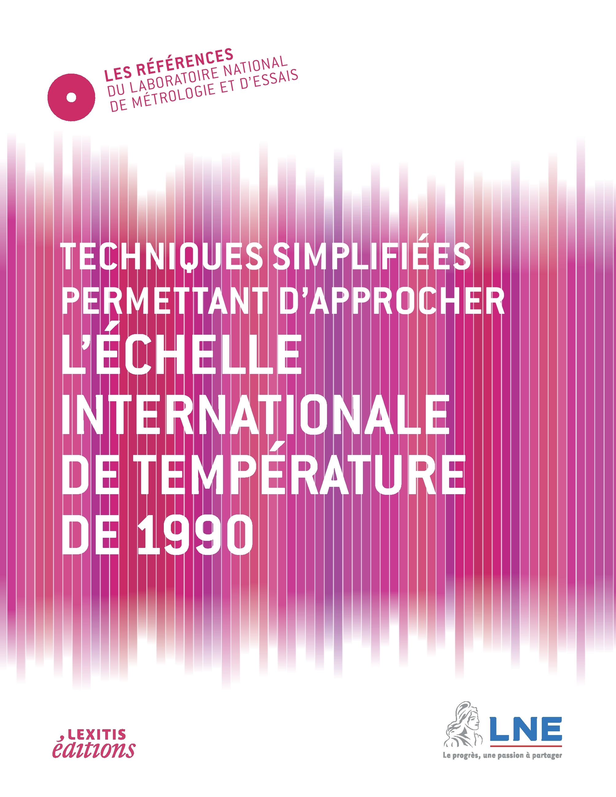 Techniques simplifiées permettant d'approcher l'échelle internationale de température de 1990