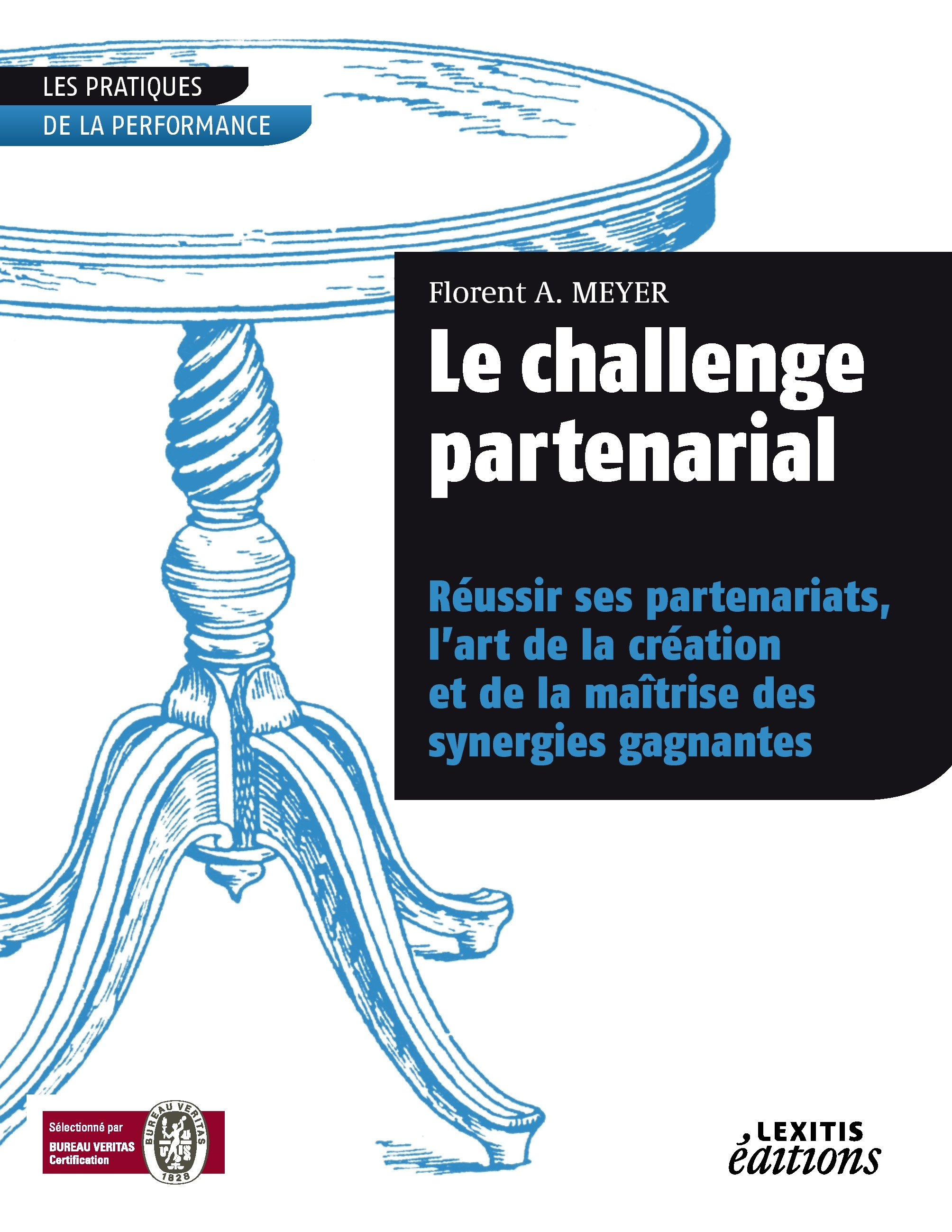 Le challenge partenarial Réussir ses partenariats, l'art de la création et de la maîtrise des synergies gagnantes