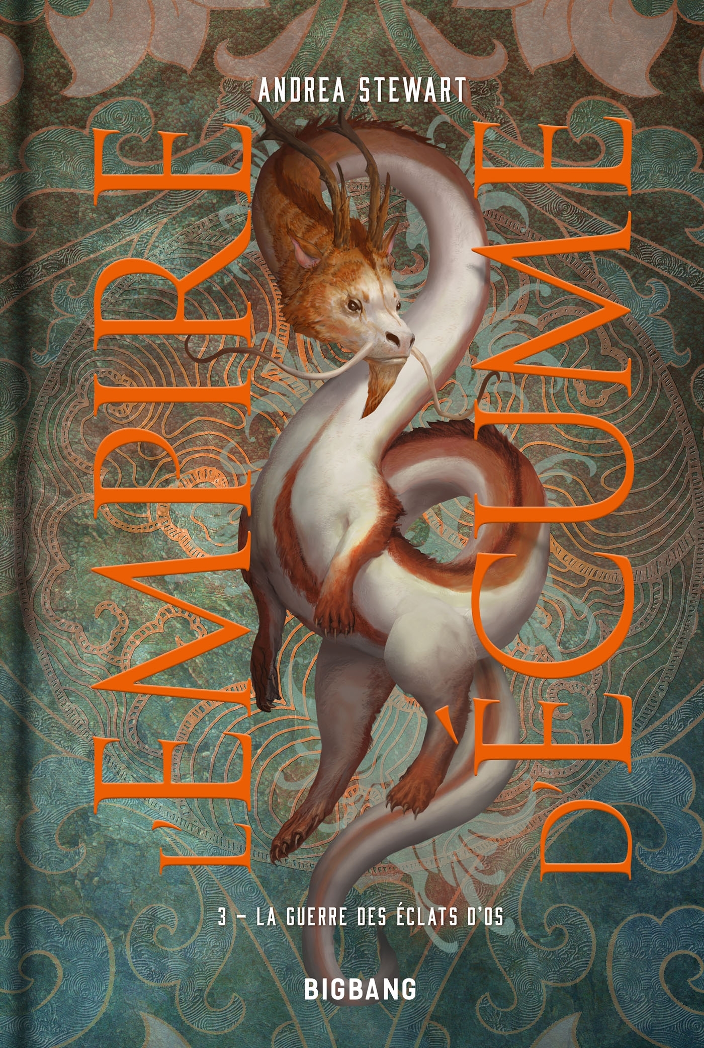 L'Empire d'écume, T3 : La Guerre des éclats d'os (édition reliée)