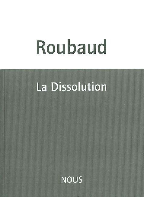 La Dissolution
