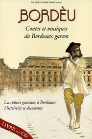 BORDEU  -CONTES ET MUSIQUES DU BORDEAUX GASCON