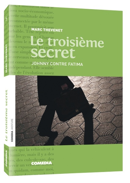 Le troisième secret - Roman Personnalisé