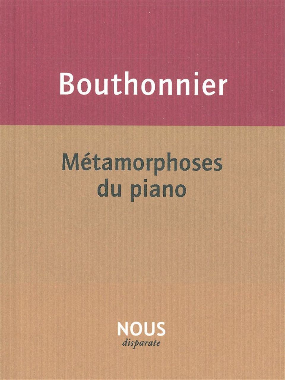 Métamorphoses du piano