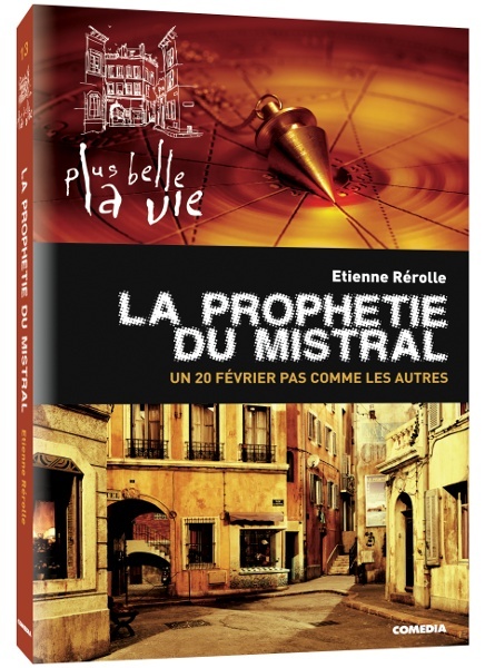 Plus belle la vie - Roman personnalisé