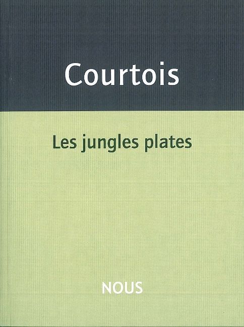 Les Jungles plates