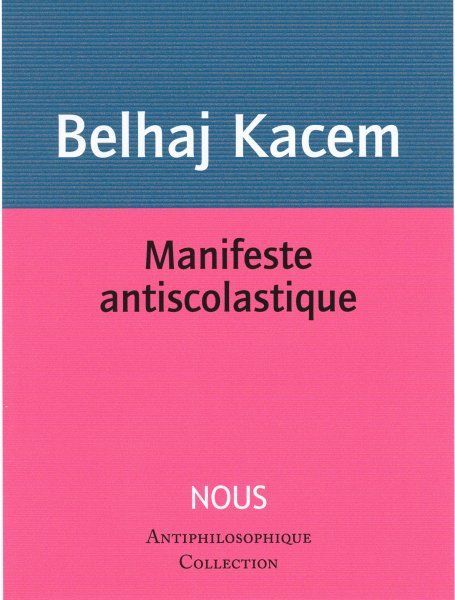 Manifeste antiscolastique