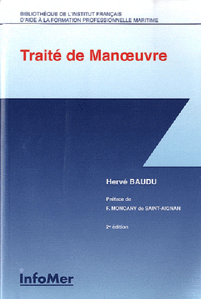 Traite De Manoeuvre (2È Édition)