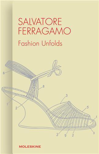 Salvatore Ferragamo Fashion Unfolds /anglais