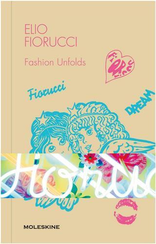 Elio Fiorucci - Fashion unfolds /anglais