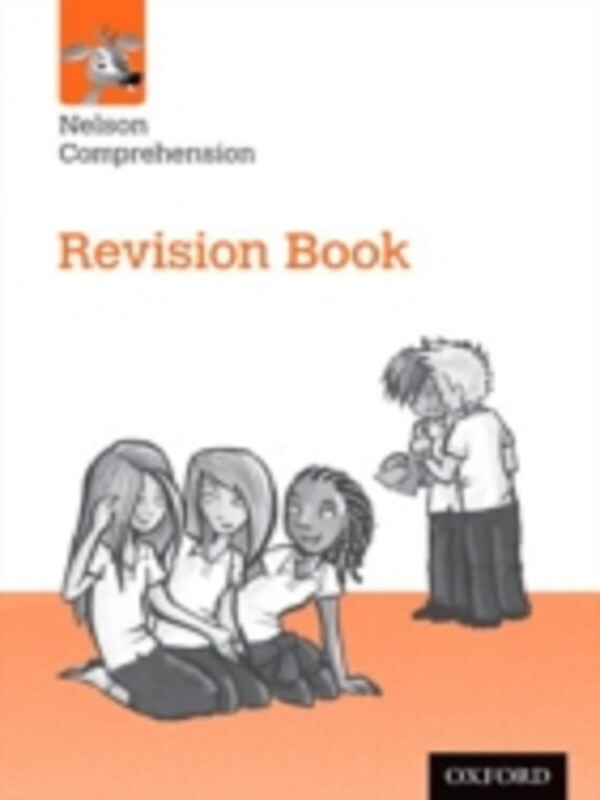 Nelson Comprehension: Year 6/Primary 7: Revision Book