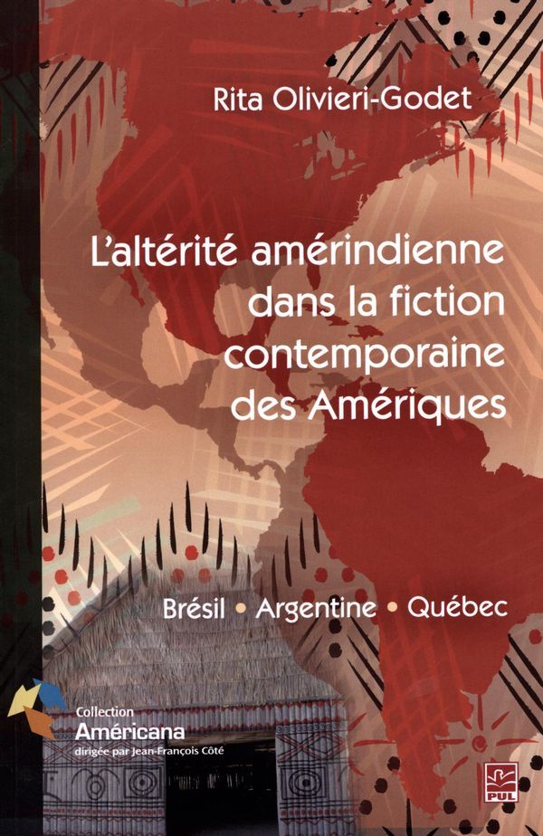 L'ALTERITE AMERINDIENNE DANS LA FICTION CONTEMPORAINE DES