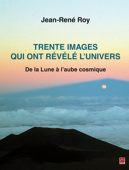 TRENTE IMAGES QUI ONT REVELE L'UNIVERS