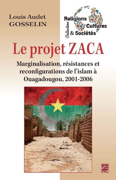 LE PROJET ZACA. MARGINALISATION, RESISTANCES ET RECONFIGURATIONS