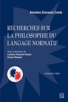 RECHERCHES SUR LA PHILOSOPHIE DU LANGAGE NORMATIF