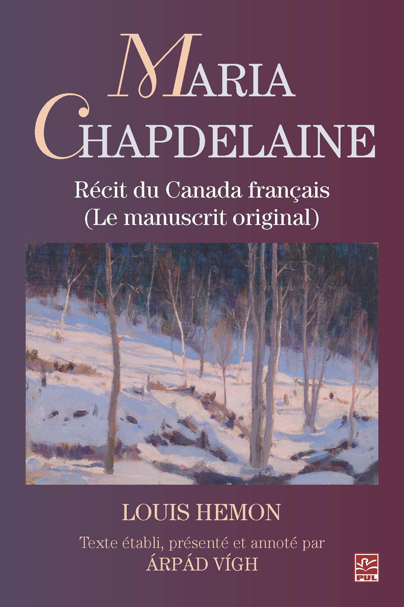 MARIA CHAPDELAINE. RECIT DU CANADA FRANCAIS. MANUSCRIT ORIGINAL
