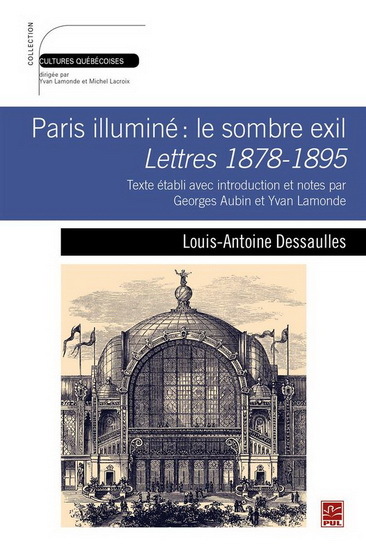 PARIS ILLUMINE. LE SOMBRE EXIL. LETTRES 1878-1895
