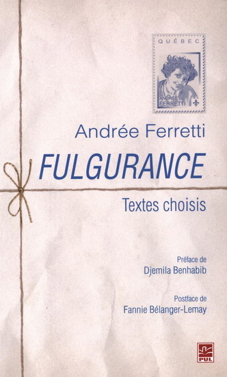 FULGURANCE. TEXTES CHOISIS