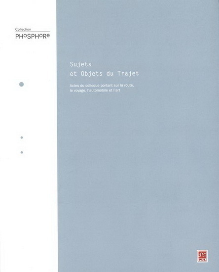 SUJETS ET OBJETS DU TRAJET