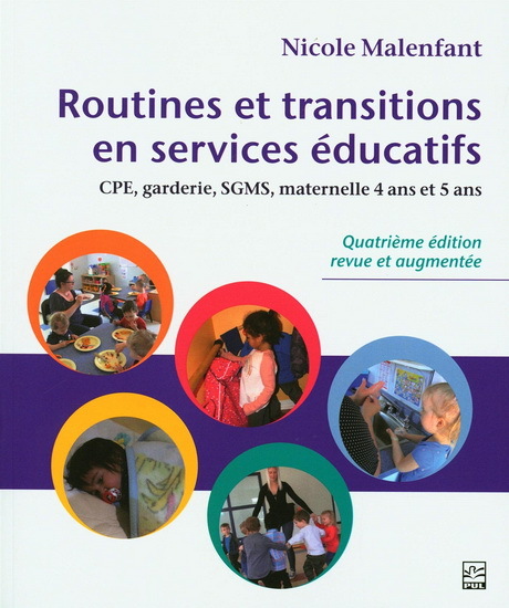 ROUTINES ET TRANSITIONS EN SERVICES EDUCATIFS 4E ED.