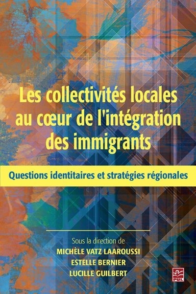 LES COLLECTIVITES LOCALES AU COEUR DE L'INTEGRATION DES IMMIGRANT