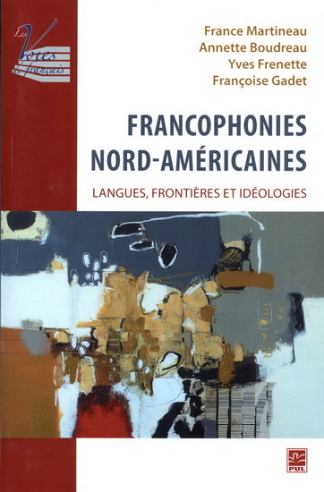 FRANCOPHONIES NORD-AMERICAINES