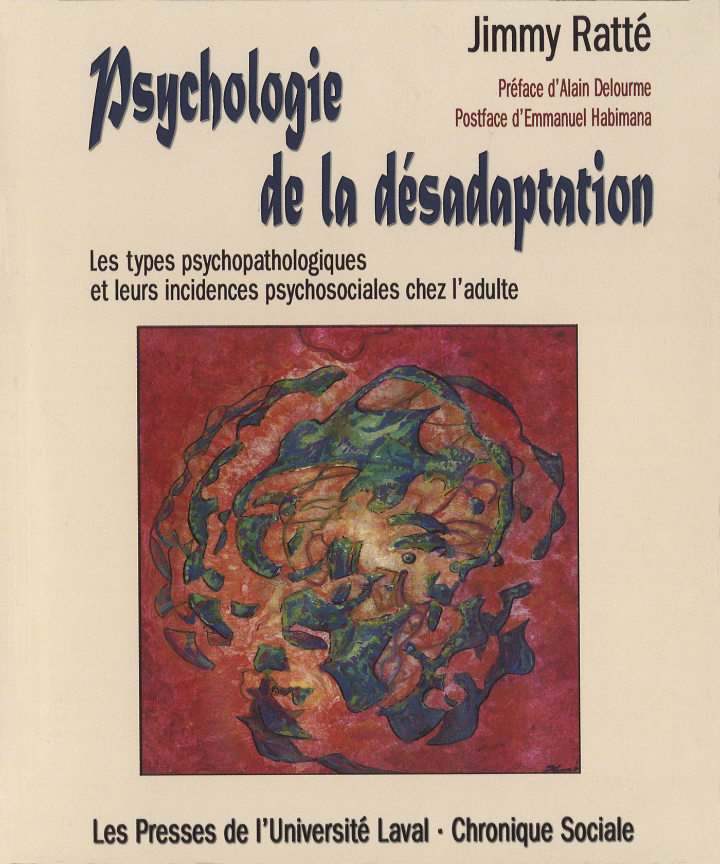 PSYCHOLOGIE DE LA DESADAPTATION