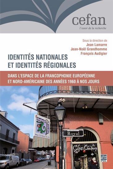 IDENTITES NATIONALES ET IDENTITES REGIONALES DANS L'ESPACE DE LA