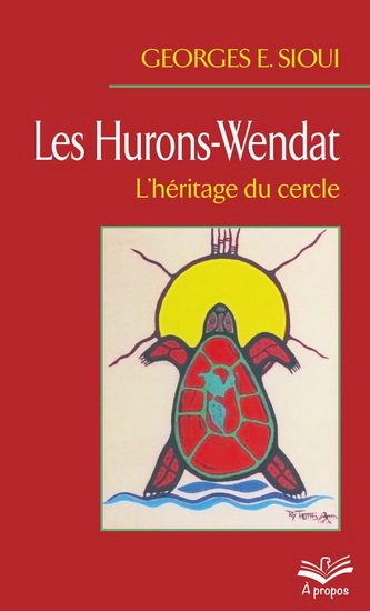 LES HURONS-WENDAT (POCHE) L'HERITAGE DU CERCLE