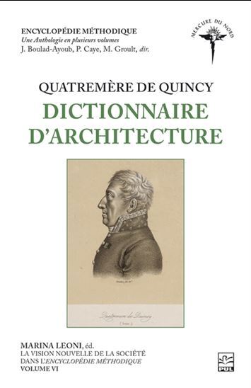 QUATREMERE DE QUINCY. DICTIONNAIRE D'ARCHITECTURE