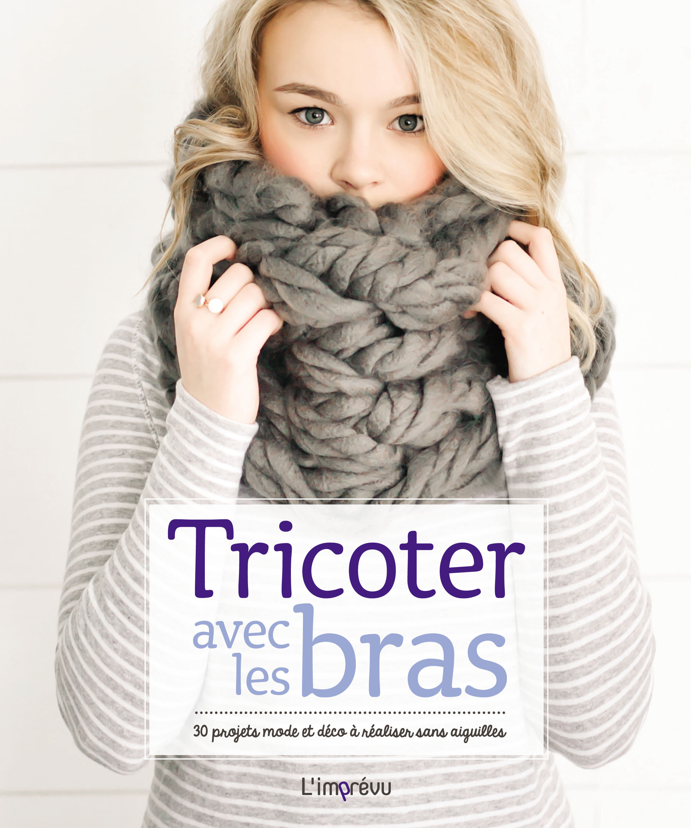 TRICOTER AVEC LES BRAS