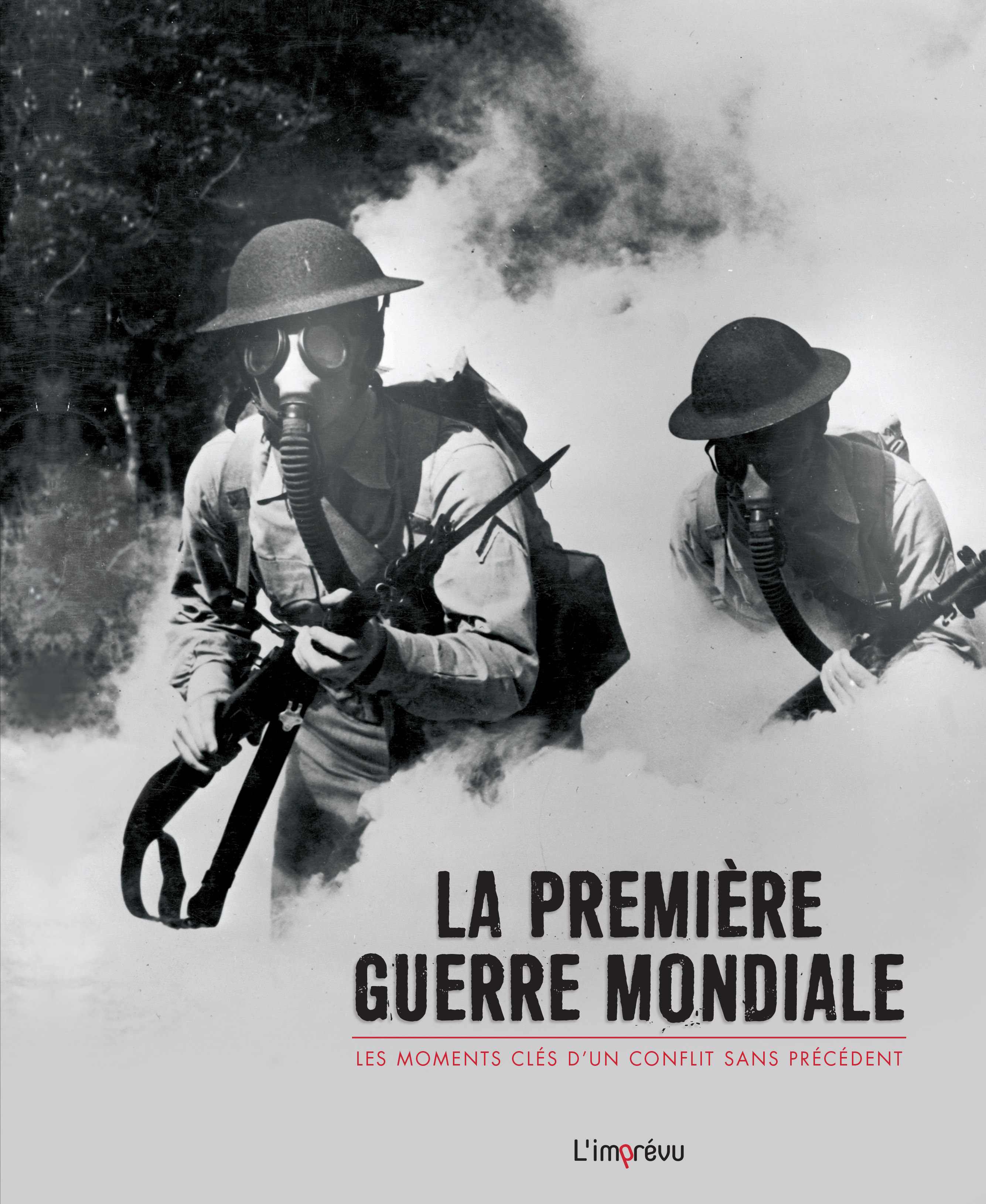 LA PREMIERE GUERRE MONDIALE